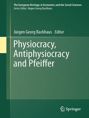 cover image of Physiocracy, Antiphysiocracy and Pfeiffer